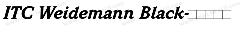 ITC Weidemann Black字体转换